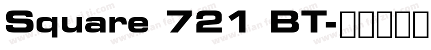 Square 721 BT字体转换